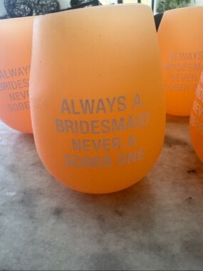 Santa Barbara "Always a Bridesmaid Never a Sober One" Stemless Wine Cup